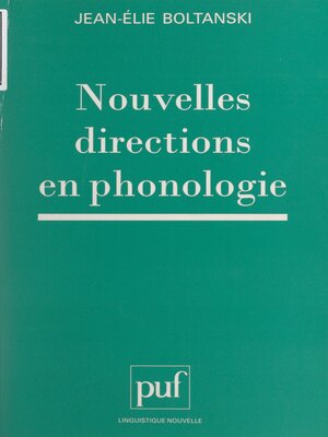 cover image of Nouvelles directions en phonologie
